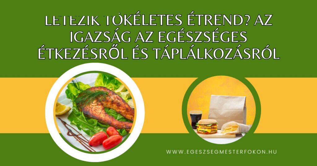 gészséges étkezés, egészséges életmód, modern és egészséges ételek különbözőségei