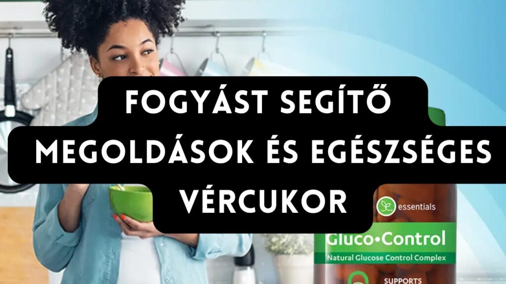 fogyást segítő megoldások, egészséges vércukor és egészséges életmód tippek
